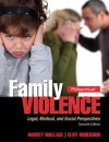 Family Violence Plus Mysearchlab with Etext -- Access Card Package - Harvey Wallace, Cliff Roberson