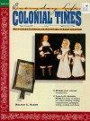 Everyday Life: Colonial Times (Everyday Life Series) - Walter A. Hazen