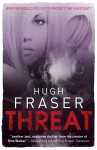 Threat - Hugh Fraser