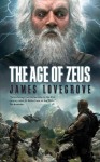 The Age of Zeus - James Lovegrove