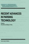 Recent Advances in Parsing Technology - Harry C. Bunt, Masaru Tomita