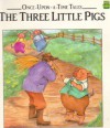 The Three Little Pigs (ONCE-UPON-A-TIME-TALES) - Publications International Ltd.