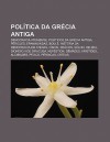 Pol Tica Da Gr CIA Antiga: Democracia Ateniense, Pol Ticos Da Gr CIA Antiga, P Ricles, Epaminondas, Boul , Hist RIA Da Democracia Em Atenas - Source Wikipedia