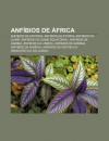 Anf BIOS de Frica: Anf BIOS Da Eritreia, Anf BIOS Da Eti Pia, Anf BIOS Da Guin , Anf BIOS Da Guin Equatorial, Anf BIOS Da G Mbia - Source Wikipedia