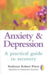 Anxiety and Depression - Robert Priest