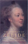 The Portrait of Zelide - Geoffrey Scott, Shirley Hazzard
