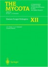 Human Fungal Pathogens (The Mycota) - Judith E. Domer, George S. Kobayashi