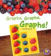 Graphs, Graphs, Graphs! - Kelly Boswell