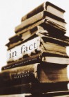 In Fact: Essays on Writers and Writing - Thomas Mallon