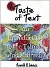 A Taste of Text: An Introduction to the Talmud and Midrash - Ronald H. Isaacs