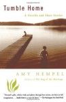 Tumble Home - Amy Hempel