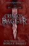 Crimson Dagger: Part I - Morgan Rhodes