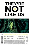 They’re Not Like Us #4 - Eric Stephenson