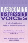 Overcoming Distressing Voices. by Mark Hayward - Mark Hayward