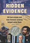 Hidden Evidence: 50 True Crimes and How Forensic Science Helped Solve Them - David L. Owen, Thomas T. Noguchi, Kathy Reichs