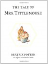 The Tale of Mrs. Tittlemouse - Beatrix Potter