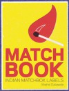 Matchbook: Indian Match Box Labels - V. Geetha, Shahid Datawala