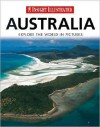 Insight Illustrated Australia: Explore the World in Pictures - Robert Fischer, Robert Fischer, Ute Friesen, Marcus Wurmli, Joan Clough-Laub