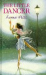 The Little Dancer - Lorna Hill, Anne Grahame Johnstone