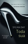 Toda sua (Portuguese Edition) - Sylvia Day