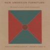 New American Furniture: The Second Generation of Studio Furnituremakers - Edward S. Cooke Jr.