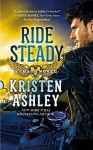 Ride Steady (Chaos) by Kristen Ashley (2015-06-30) - Kristen Ashley;