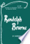 Randolph Bourne - American Writers 60: University of Minnesota Pamphlets on American Writers - Sherman Paul