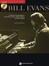 Bill Evans: A Step-by-Step Breakdown of the Piano Styles and Techniques of a Jazz Legend (Keyboard Signature Licks) - Brent Edstrom, Bill Evans