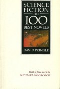 Science Fiction: The 100 Best Novels: an English-language selection, 1949-1984 - David Pringle