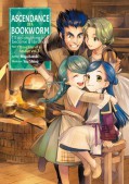 Ascendance of a Bookworm: Part 1 Vol. 3 - Miya Kazuki,Karuho Shiina,quof