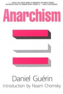Anarchism - Daniel Guérin, Noam Chomsky