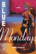Blue Mondays - Arnon Grunberg