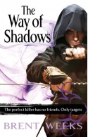 The Way of Shadows - Brent Weeks