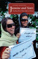 Jasmine and Stars: Reading More Than Lolita in Tehran (Islamic Civilization and Muslim Networks) - Fatemeh Keshavarz