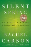 Silent Spring - Rachel Carson, Linda Lear, Edward O. Wilson