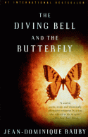 The Diving Bell and the Butterfly: A Memoir of Life in Death - Jean-Dominique Bauby, Jeremy Leggatt