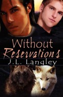 Without Reservations - J.L. Langley