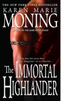 The Immortal Highlander - Karen Marie Moning