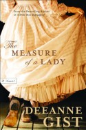 The Measure of a Lady - Deeanne Gist