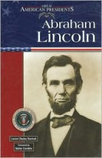 Abraham Lincoln - Louise Chipley Slavicek, Walter Cronkite