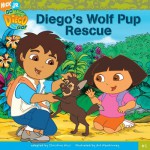 Diego's Wolf Pup Rescue (Go, Diego, Go!) - Christine Ricci, Art Mawhinney