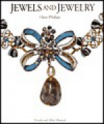 Jewels and Jewelry - Clare Phillips