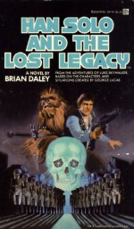 Han Solo And The Lost Legacy - Brian Daley