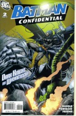 Batman Confidential #2 : Rules of Engagement Part Two (DC Comics) - Andy Diggle, Whilce Portacio