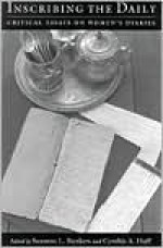 Inscribing the Daily - Suzanne L. Bunkers