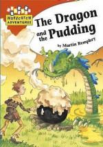 The Dragon and the Pudding - Martin Remphry