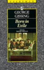 Born in Exile - George R. Gissing