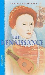 Renaissance (Stories in History) - Barbara Littman, Judith Lloyd Yero, Lynnette Brent, Stephen Feinstein and more