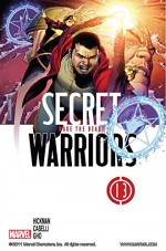 Secret Warriors (2008-2011) #13 - Jonathan Hickman, Stefano Caselli, Sunny Gho, Jim Cheung