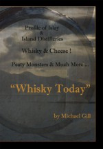 "Whisky Today" - Michael Gill